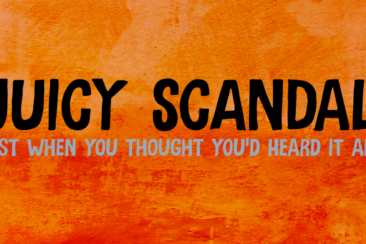 Juicy Scandal Font