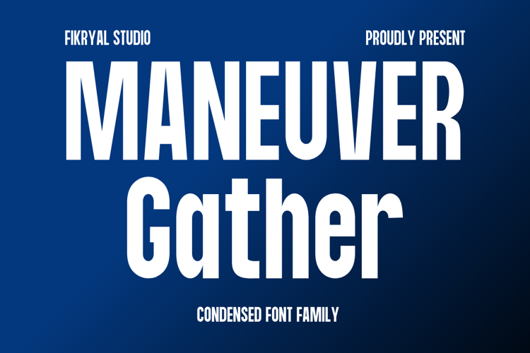 Maneuver Gather Font