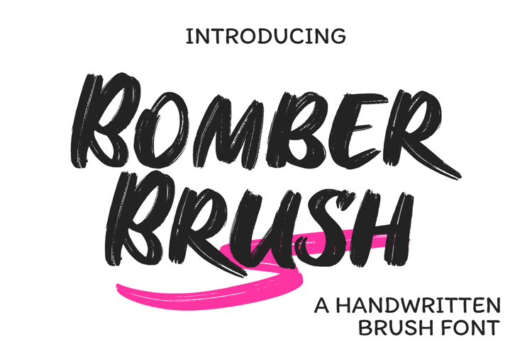 Bomber Brush Font