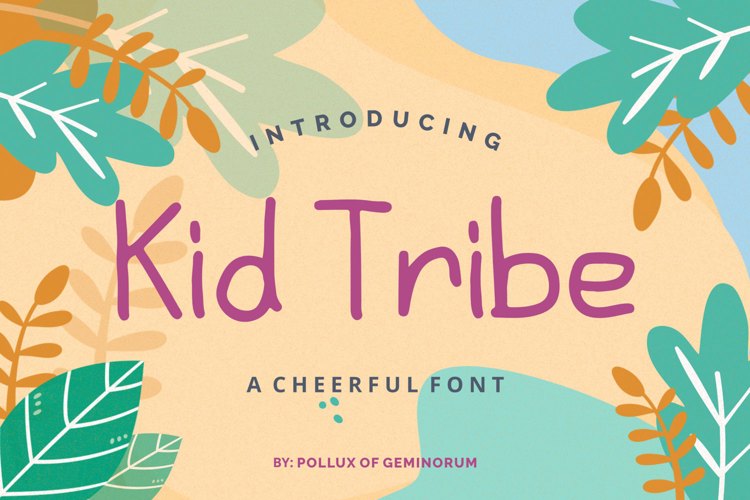 Kid Tribe Font