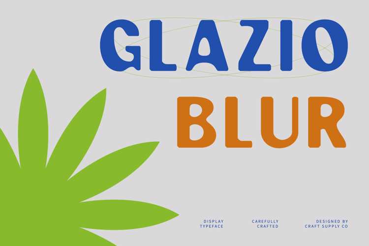 Glazio Blur Font