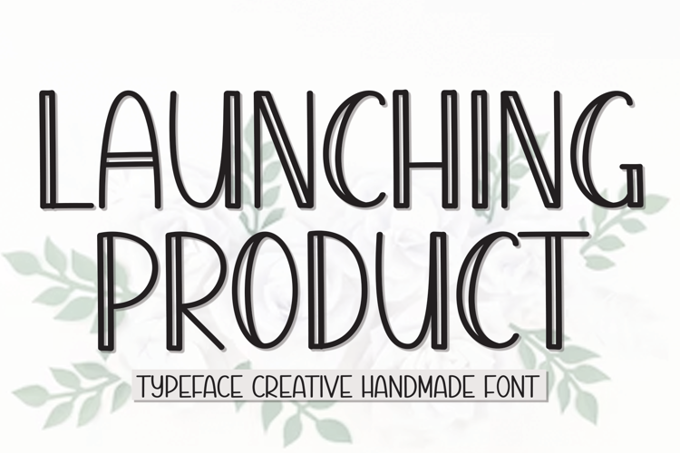 Launching Product Font