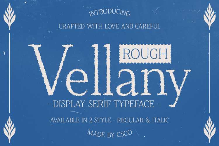 Vellany Rough Font