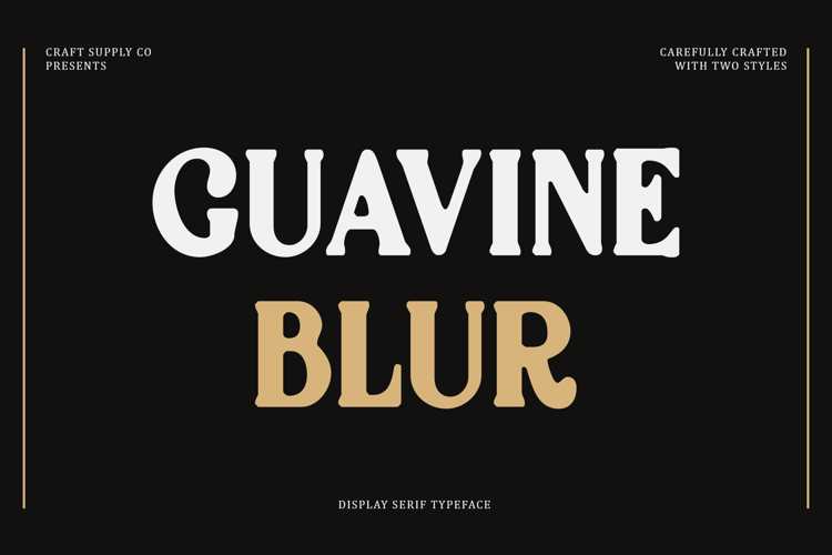 Guavine Blur Font