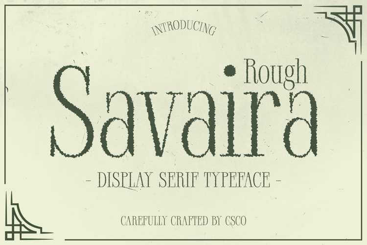 Savaira Rough Font