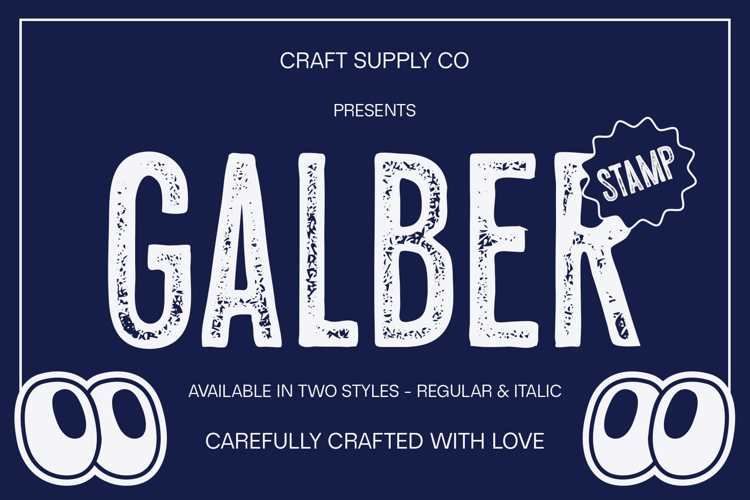 Galber Stamp Font