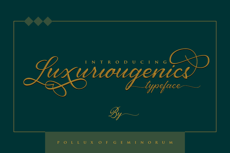 Luxuriougenics Font