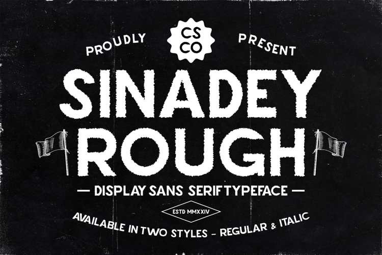 Sinadey Rough Font